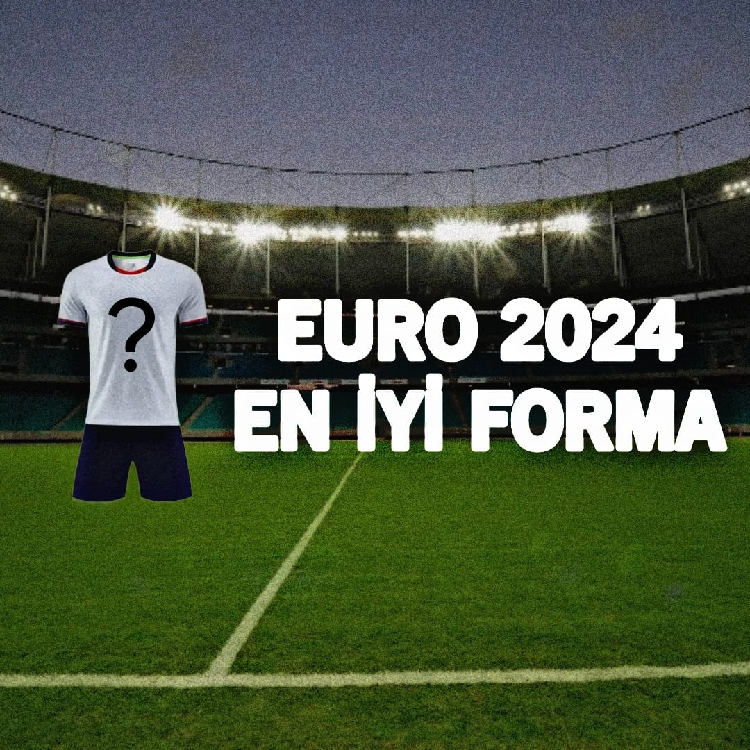EURO 24 EN İYİ FORMA